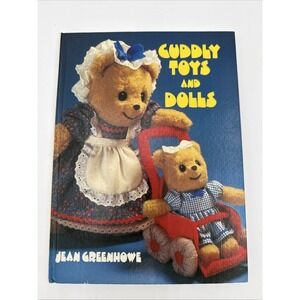 Vtg Cuddly Toys and Dolls Hardback Book Plush Craft Book  Jean Greenhowe